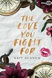 The Love you Fight For