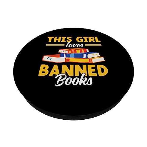 Reader Funny This Girl Loves Banned Books PopSockets Swappable PopGrip, Black - Image 2
