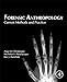Forensic Anthropology: Current Methods and Practice