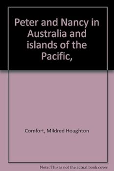 Hardcover Peter and Nancy in Australia and islands of the Pacific, Book