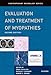 Evaluation and Treatment of Myopathies (Contemporary Neurology Series)