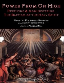 Paperback Power From On High: Receiving & Imparting the Baptism of the Holy Spirit Book