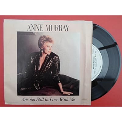 Murray, Anne Are You Still In Love With Me 7" Capitol PB44005 EX/VG 1987 US pressing, demo in picture sleeve