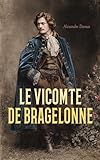 montre vicomte homme pas cher  Le Vicomte de Bragelonne