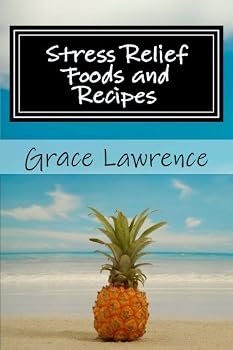 Paperback Stress Relief Foods and Recipes Book