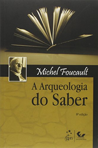A Arqueologia do Saber