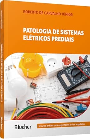 Patologia de Sistemas Elétricos Prediais