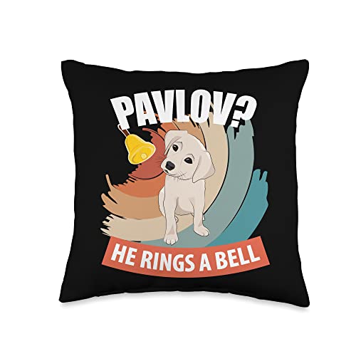 Pavlov Dog Funny Psychology He Rings A Bell Pavlov He Rings A Bell Funny Psychology Dog Lover Throw Pillow, 16x16, Multicolor