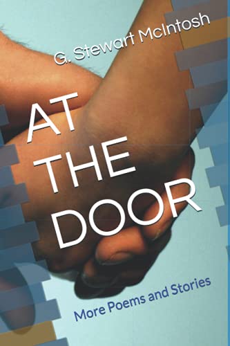 At The Door: More Poems And Stories (Mac'S Poems And Stories)