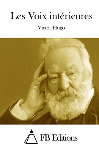Les Voix intérieures (French Edition)