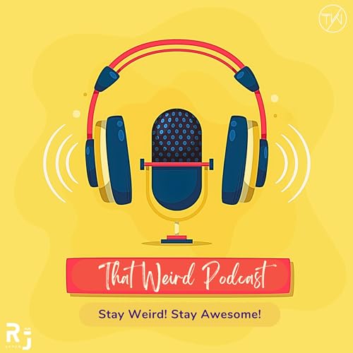 Couverture de That Weird Podcast