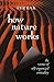 How Nature Works: The Science of Self-organized Criticality