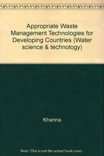 Appropriate Waste Management Technologies for Developing Countries ...