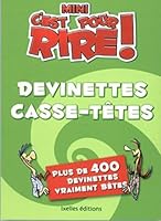 "mini c'est pour rire t.2 ; devinettes casse-tête" 2875150707 Book Cover