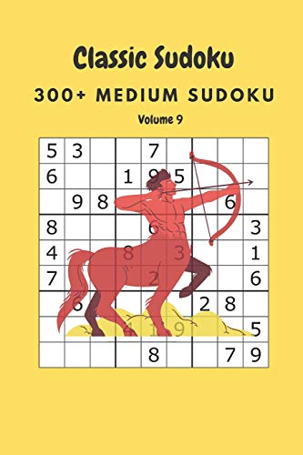 Classic Sudoku: 300+ Medium sudoku Volume 9