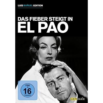 Fieber steigt in El Pao, Das