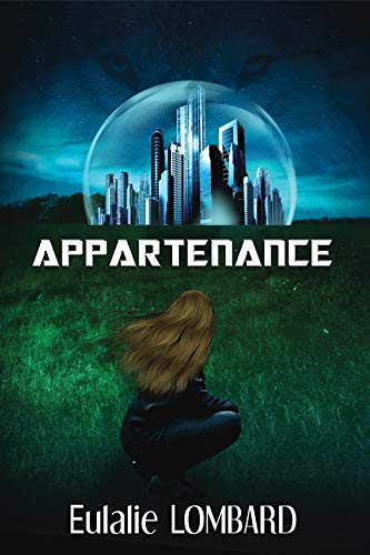 Appartenance (Romance Science-fiction) (French Edition) Appartenance (Romance Science-fiction) (French Edition)