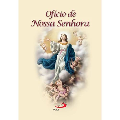 Ofício de Nossa Senhora: