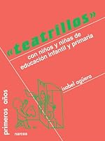 Teatrillos: Con niños de Educación Infantil y Primaria 8427709277 Book Cover
