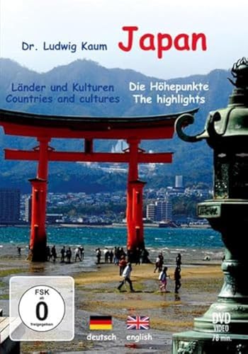 Kaum, Ludwig: Japan - Die Höhepunkte / The Highlights