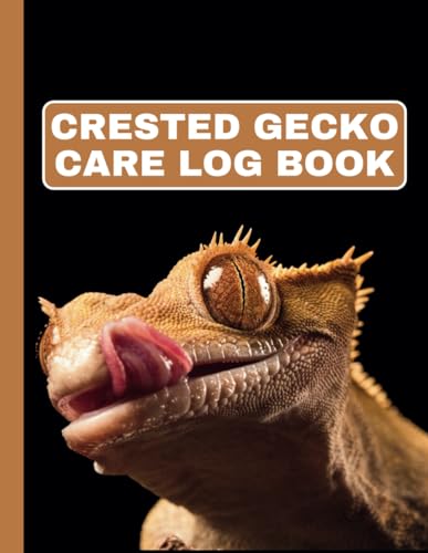 Crested Gecko Care Log book: Keep Record Of Species, Bloodline, Name, Birth & Purchase Date, Feed Notes, Shedding, Weight, length, Temperature, Humidity