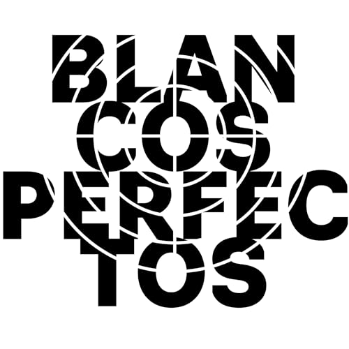 『Blancos Perfectos Podcast』のカバーアート