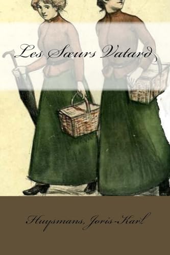 Les Sœurs Vatard (French Edition)