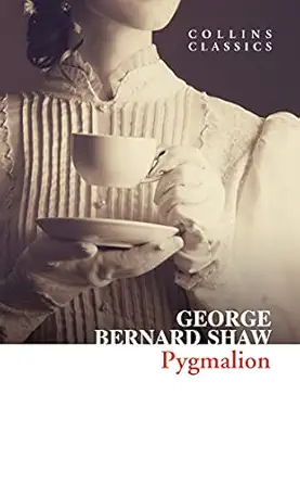 PYGMALION - Collins Classics