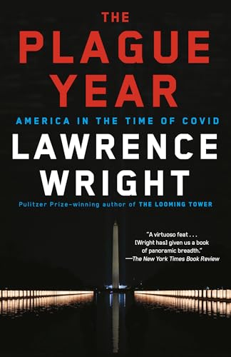 The Plague Year: America in the Time of Covid
