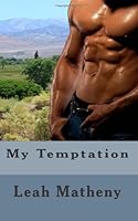 My Temptation 1478286237 Book Cover