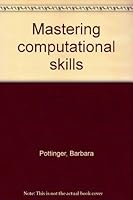 Mastering computational skills 0673132706 Book Cover