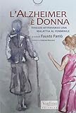 L'alzheimer è Donna - 2