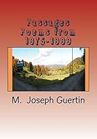 Passages: Poems from 1975-1999 1517516587 Book Cover