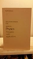 Solutions manual for Giancoli Physics, principles with applications 0136726186 Book Cover