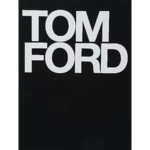 Tom Ford Hardcover – November 4, ...
