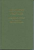 Kentucky Profiles: Biographical Essays in Honor of Holman Hamilton 0916968111 Book Cover