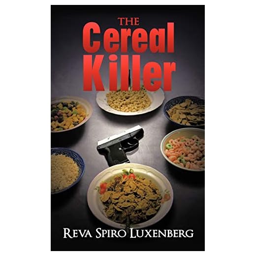 The Cereal Killer: A Sadie Weinstein Mystery