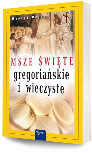 Msze swiete gregorianskie i wieczyste
