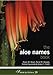 The Aloe Names Book (Strelitzia)