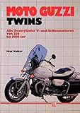 reihenmotor v motor  Moto Guzzi Twins. Alle Zweizylinder V- und Reihenmotoren von 250 bis 1000 ccm
