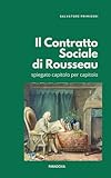il contratto sociale pagine  Il Contratto Sociale di Rousseau: spiegato capitolo per capitolo
