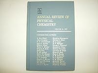Annual Review of Physical Chemistry, Volume 36, 1985 0824310365 Book Cover