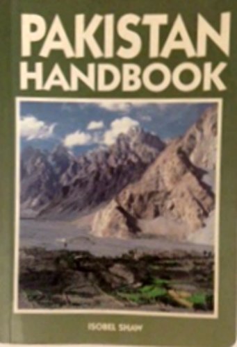 Pakistan Handbook (Moon Handbooks Pakistan)