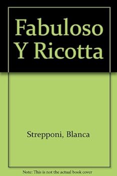 Hardcover Fabuloso Y Ricotta (Spanish Edition) [Spanish] Book