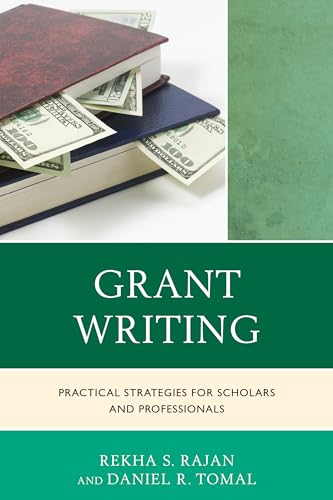 Grant Writing: Practical Strategies for Scholars and Professionals (The Concordia University Leadership Series) (English Edition)
