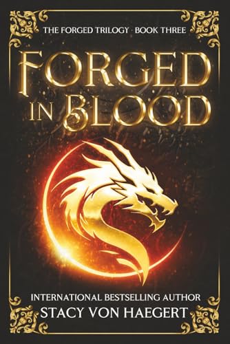 Forged In Blood: A Dark Fantasy Romance (The Forged Trilogy)