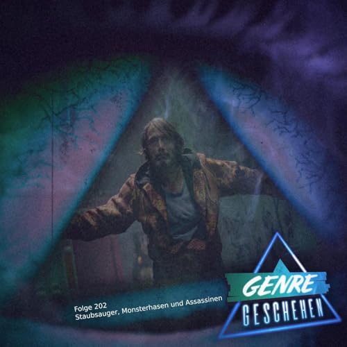 Folge 202 - Staubsauger, Monsterhasen und Assassinen