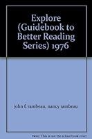 Explore (Guidebook to Better Reading Series) 1976 0878925686 Book Cover