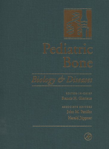 Pediatric Bone: Biology & Diseases