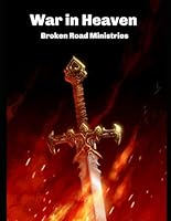 War in Heaven B0BXN227P6 Book Cover